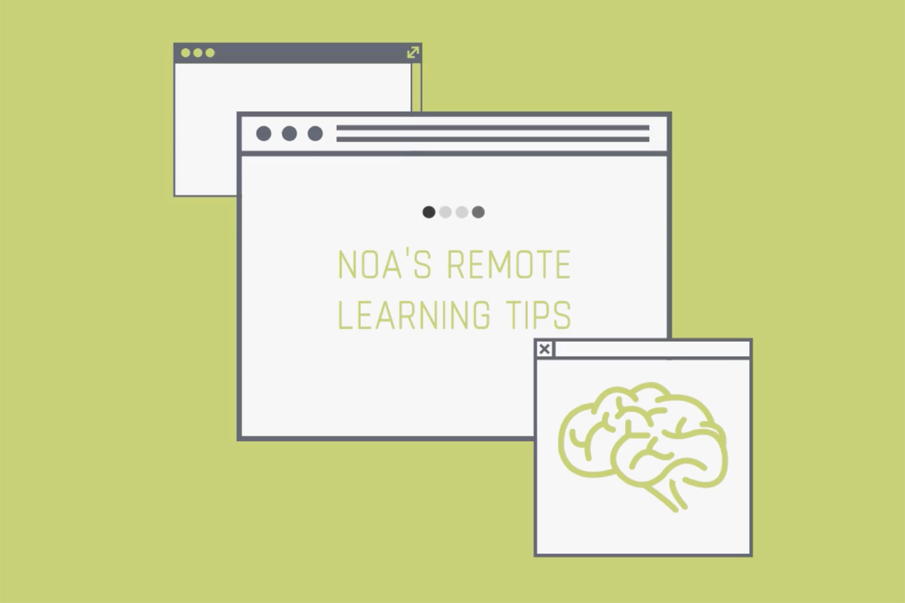 Noa's Tips for Remote Learning
